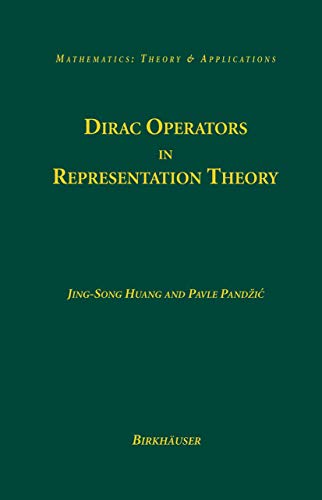 Stock image for Dirac Operators in Representation Theory (Mathematics: Theory & Applications) for sale by Buyback Express