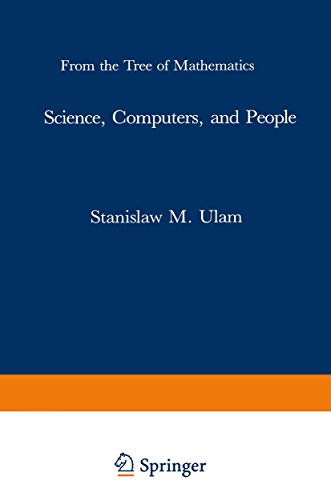 Imagen de archivo de Science, Computers, and People: From the Tree of Mathematics a la venta por Cronus Books