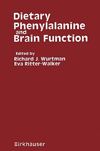 Dietary Phenylalanine and Brain Function