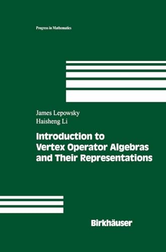 Imagen de archivo de Introduction To Vertex Operator Algebras And Their Representations (progress In Mathematics) a la venta por Romtrade Corp.