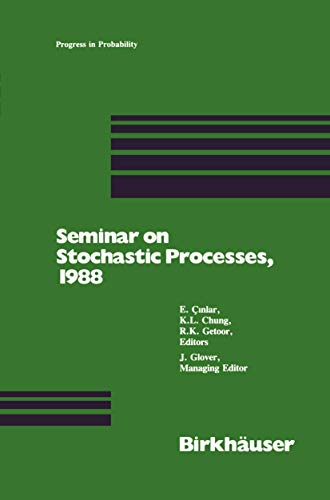 Imagen de archivo de Seminar on Stochastic Processes, 1988 (Progress in Probability) a la venta por cornacres