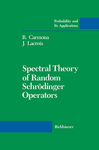 Imagen de archivo de Spectral Theory of Random Schr?dinger Operators a la venta por Books Puddle
