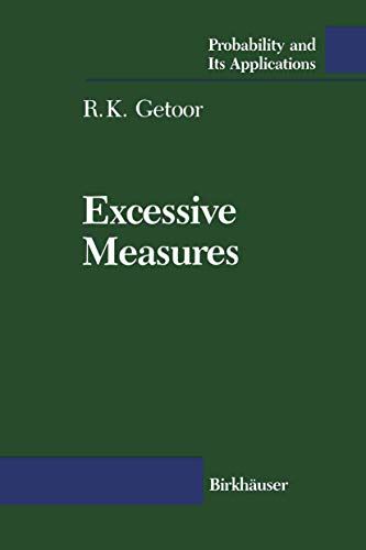 9780817634926: Excessive Measures (Probability and Its Applications)