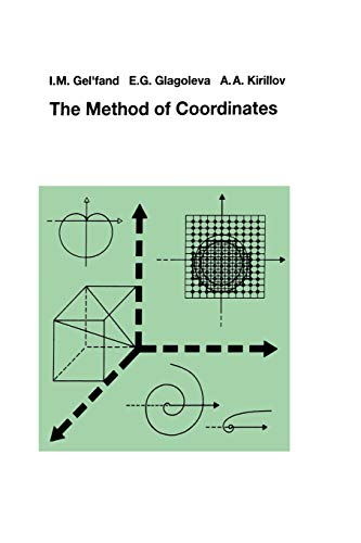 9780817635336: The Method of Coordinates