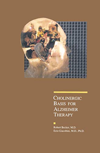 Imagen de archivo de Cholinergic Basis for Alzheimer Therapy (Advances in Alzheimer Disease Therapy) a la venta por HPB-Red