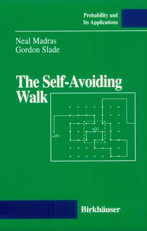 9780817635893: The Self-Avoiding Walk