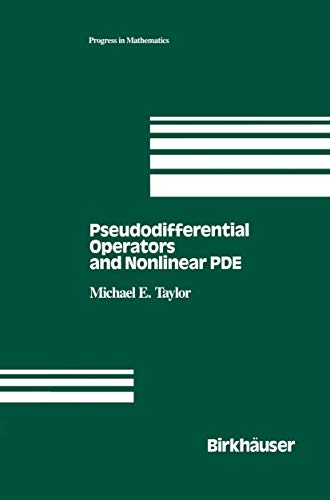 9780817635954: Pseudodifferential Operators and Nonlinear Pde: 100 (Progress in Mathematics)