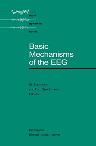 9780817635961: Basic Mechanisms of the Eeg (Brain Dynamics)