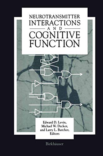 Stock image for Neurotransmitter Interactions and Cognitive Function - Blair Through the Ages for sale by Romtrade Corp.