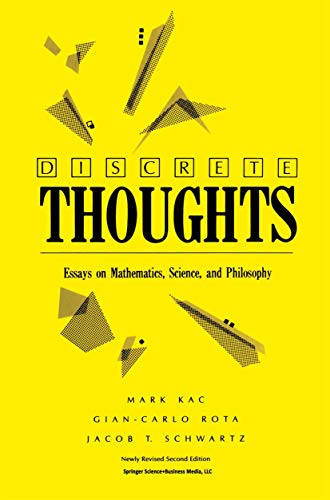 Stock image for Discrete Thoughts: Essays on Mathematics, Science and Philosophy for sale by Book Bear