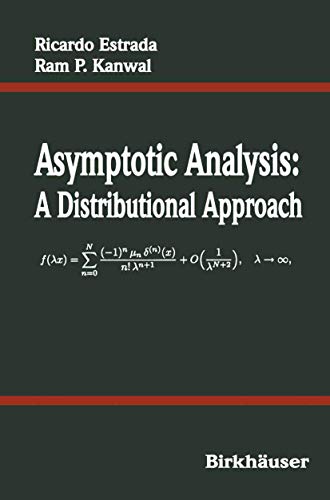 9780817637163: Asymptotic Analysis: A Distributional Approach