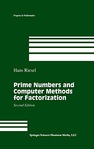 9780817637439: Prime Numbers and Computer Methods for Factorization: Vol 126 (Progress in Mathematics)