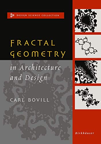 9780817637958: Fractal Geometry in Architecture and Design (Design Science Collection)