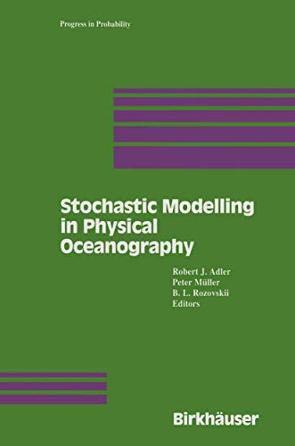 Stochastic Modelling in Physical Oceanography (Progress in Probability)