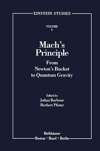 Imagen de archivo de Mach's Principle : From Newton's Bucket to Quantum Gravity a la venta por Buchpark