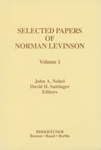 Beispielbild fr The Selected Papers of Norman Levinson, Vol. 1 (Contemporary Mathematicians) zum Verkauf von Bookmonger.Ltd