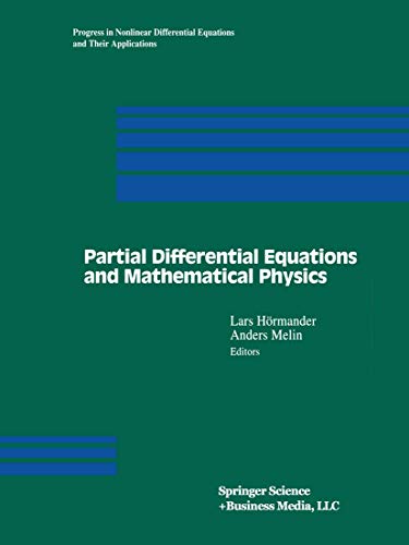 Stock image for Partial Differential Equations and Mathematical Physics: The Danish-Swedish Analysis Seminar, 1995 for sale by ThriftBooks-Dallas