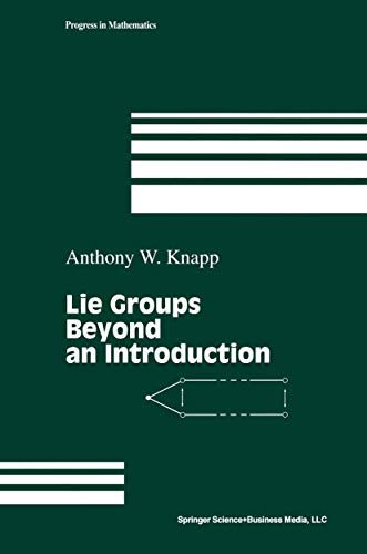 9780817639266: Lie Groups beyond an Introduction