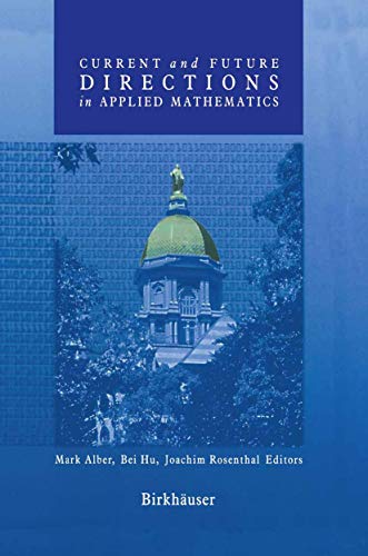 Stock image for CURRENT AND FUTURE DIRECTIONS IN APPLIED MATHEMATICS for sale by Green Ink Booksellers