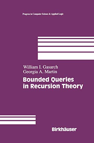 Beispielbild fr Bounded Queries in Recursion Theory zum Verkauf von ThriftBooks-Dallas