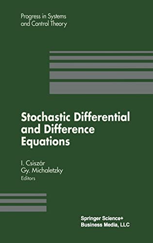 Stochastic Differential and Difference Equations (Progress in Systems and Control Theory)