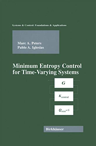 Imagen de archivo de Minimum Entropy Control for Time-Varying Systems a la venta por Book Bear