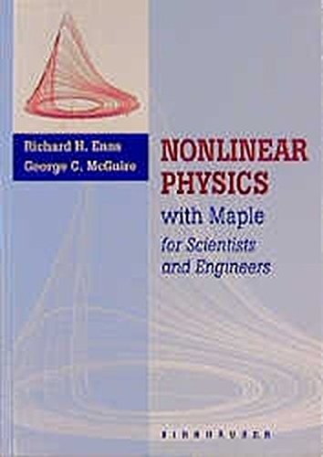 9780817639778: Nonlinear Physics with Maple for Scientists and Engineers / Experimental Activities in Nonlinear Physics: Two Volume Set