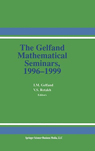 Stock image for The Gelfand Mathematical Seminars, 1996-1999 for sale by Books Puddle
