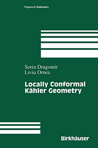 Stock image for Locally Conformal Kahler Geometry (Progress in Mathematics) for sale by Moe's Books