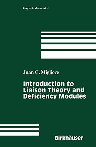 Beispielbild fr Introduction to Liaison Theory and Deficiency Modules (Progress in Mathematics) zum Verkauf von The Calico Cat Bookshop