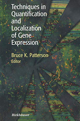 Stock image for Techniques in Quantification and Localization of Gene Expression for sale by Ammareal