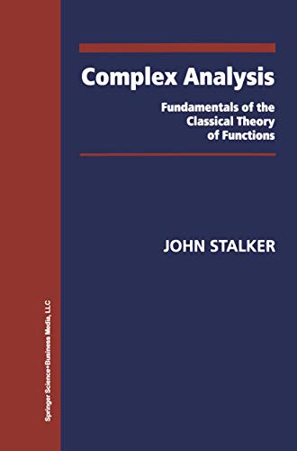 Imagen de archivo de Complex Analysis- Fundamentals Of The Classical Theory Of Functions a la venta por Romtrade Corp.