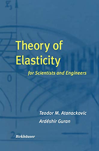 Stock image for Theory of Elasticity for Scientists and Engineers for sale by Swan Trading Company