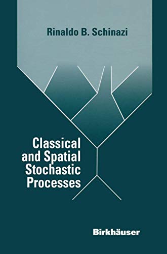 Imagen de archivo de Classical and Spatial Stochastic Processes a la venta por HPB-Diamond