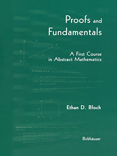 Beispielbild fr Proofs and Fundamentals: A First Course in Abstract Mathematics zum Verkauf von Goodwill Books