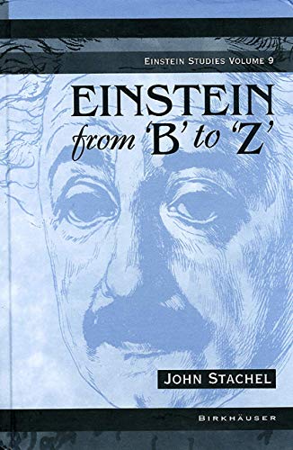 9780817641436: Einstein from 'B' to 'Z': 9 (Einstein Studies)