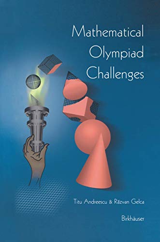 9780817641559: Mathematical Olympiad Challenges