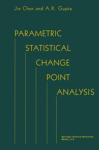 Imagen de archivo de Parametric Statistical Change Point Analysis a la venta por Zubal-Books, Since 1961