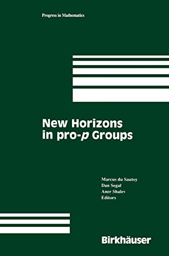 Beispielbild fr New Horizons In Pro-P Groups (Progress In Mathematics, Volume 184) zum Verkauf von Basi6 International