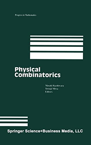 Stock image for Physical Combinatorics: v. 191 (Progress in Mathematics) for sale by Goldstone Books