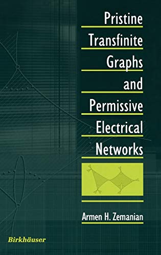 Stock image for Pristine Transfinite Graphs and Permissive Electrical Networks for sale by Tiber Books