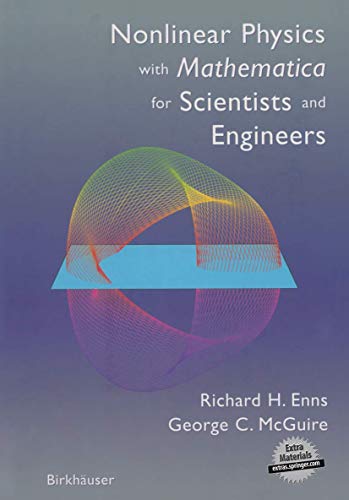 9780817642235: Nonlinear Physics with Mathematica for Scientists and Engineers