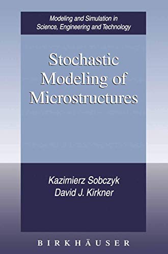 Beispielbild fr STOCHASTIC MODELING OF MICROSTRUCTURES zum Verkauf von Inspire Trading