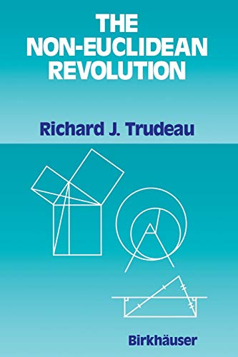 9780817642372: The Non-Euclidean Revolution: With an Introduction by H.S.M Coxeter