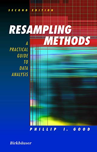 Imagen de archivo de Resampling Methods : A Practical Guide to Data Analysis a la venta por Better World Books