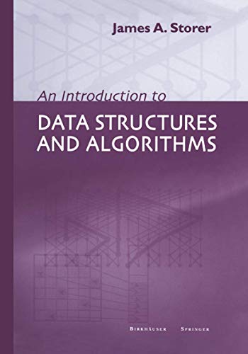 Beispielbild fr An Introduction to Data Structures and Algorithms zum Verkauf von Better World Books: West