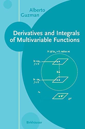 Stock image for Derivatives and Integrals of Multivariable Functions for sale by Reader's Corner, Inc.