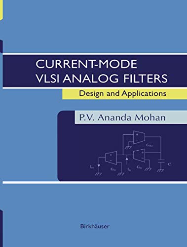 9780817642778: Current-Mode Vlsi Analog Filters: Design and Applications