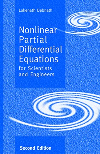 Imagen de archivo de Nonlinear Partial Differential Equations for Scientists and Engineers, Second Edition a la venta por HPB-Red