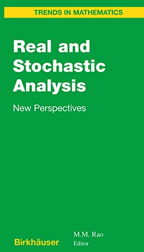 9780817643324: Real and Stochastic Analysis: New Perspectives (Trends in Mathematics)